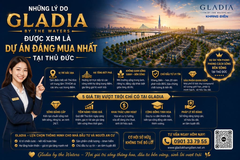 Những lý do Gladia được xem là dự án đáng mua nhất tại Thủ Đức